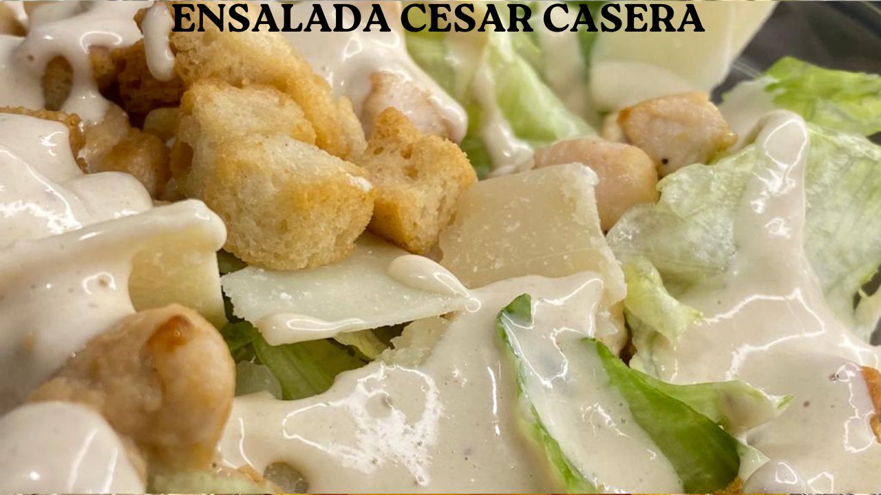 ENSALADA CESAR